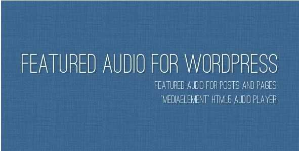 Плагин Featured Audio - специально для блогеров меломанов