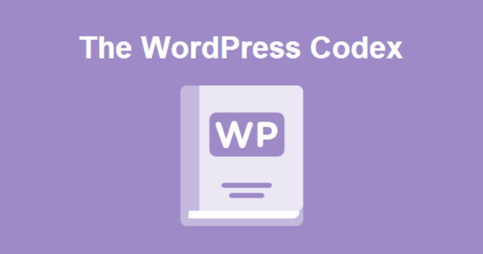WordPress Codex – бесценная помощь в разработке