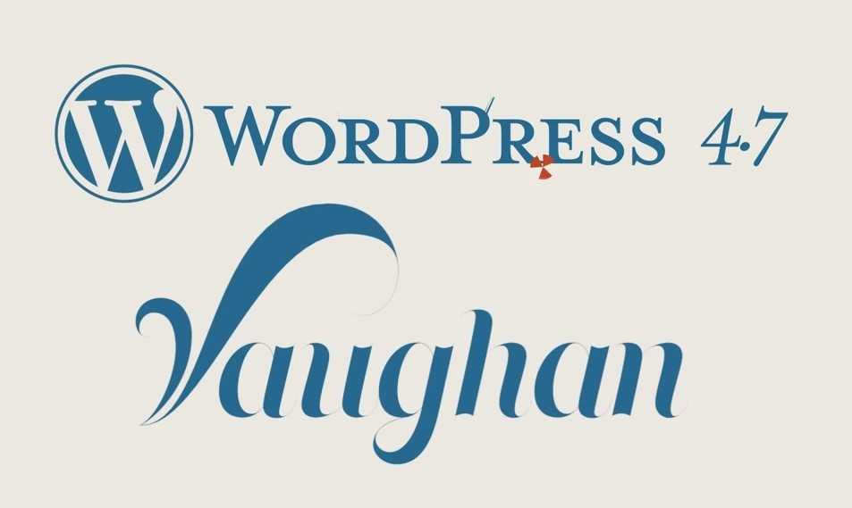 Вышел WordPress 4.7